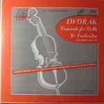 Cover for album: Gerd Rubahn , Conducting The Berlin Symphony Orchestra, Antonín Dvořák – Concerto For Cello & Orchestra In B Minor, Opus 104(LP, Mono)