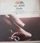 Cover for album: Adam – Teatro Bolshoi, Algis Juraitis – Giselle. Balletto In Due Atti(2×LP, Stereo)