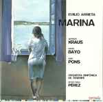 Cover for album: Emilio Arrieta / Alfredo Kraus, María Bayo, Juan Pons / Orquesta Sinfónica de Tenerife, Víctor Pablo Pérez – Marina