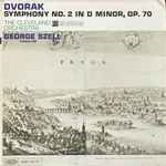 Cover for album: Dvořák, The Cleveland Orchestra, George Szell – Symphony No. 2 In D Minor, Op. 70