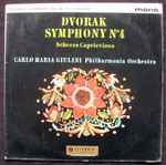 Cover for album: Dvorak - The Philharmonia Orchestra, Carlo Maria Giulini – Symphony N°4 / Scherzo Capriccioso