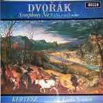 Cover for album: Dvořák, Kertesz, London Symphony – Symphony No.7 (No.2) In D Minor