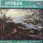 Cover for album: Dvořák, Kertesz, London Symphony – Symphony No. 6 In D Major ● Carnival Overture