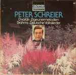 Cover for album: Peter Schreier / Dvořák / Brahms – Dvořák • Zigeunermelodien / Brahms • Deutsche Volkslieder