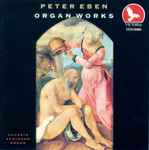 Cover for album: Peter Eben, Halgeir Schiager – Organ Works(CD, Album)