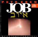 Cover for album: Petr Eben - Moshe Yegar • Tomáš Thon – Job(CD, Album)