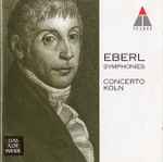 Cover for album: Eberl, Concerto Köln – Symphonies(CD, Stereo)