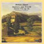 Cover for album: Anton Eberl - Consortium Classicum – Quintets Opp. 41 & 48, Grand Trio Op. 36(CD, Album)