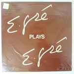 Cover for album: E. Gré Plays E. Gré - A Documentary Of The Composer, Violinist & Pianist - S.C. Eckhardt-Gramatté Performing Her Own Compositions - Record III(LP, Mono)