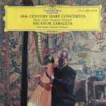 Cover for album: Nicanor Zabaleta - Orchestre de Chambre Paul Kuentz • Dir.: Paul Kuentz – 18th Century Harp Concertos