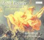 Cover for album: Ernst Eichner - Jan De Winne, Il Gardellino – Flute Quartets Op.4(CD, Album, Stereo)