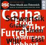 Cover for album: Von Einem • Cerha • Schwertsik • Eröd • Gruber • Kühr • Furrer • Lauermann • Willi • Liebhart • Essl - Radio Symphonieorchester Wien – Neue Musik Aus Österreich(2×CD, )