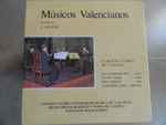 Cover for album: M. Palau, V. Asencio, Cuarteto Clásico De Valencia – Músicos Valencianos(LP, Album)