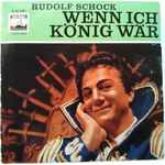 Cover for album: Rudolf Schock, Stina-Britta Melander, Orchester Der Städtischen Oper Berlin, Ernst Märzendorfer, Adolphe C. Adam – Wenn Ich König Wär (Si j'étais roi)(7