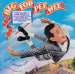 Cover for album: Big Top Pee-Wee (The Original  Soundtrack Album)