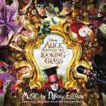 Cover for album: Alice Through The Looking Glass (Original Motion Picture Soundtrack)