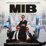 Cover for album: Danny Elfman & Chris Bacon – MIB International (Original Motion Picture Score)