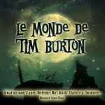 Cover for album: Le Monde De Tim Burton