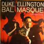 Cover for album: Duke Ellington His Piano And His Orchestra At The Bal Masque