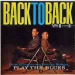 Cover for album: Duke Ellington & Johnny Hodges – Back To Back (Duke Ellington And Johnny Hodges Play The Blues)