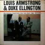 Cover for album: Louis Armstrong & Duke Ellington – Recording Together For The First Time