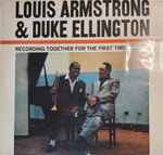 Cover for album: Louis Armstrong & Duke Ellington – Recording Together For The First Time(LP, Stereo)