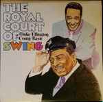 Cover for album: Duke Ellington, Count Basie – The Royal Court Of Swing(2×LP)