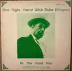 Cover for album: One Night Stand With Duke Ellington At The Steel(LP)