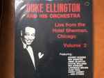 Cover for album: Duke Ellington and His Orchestra Live from the Hotel Sherman, Chicago Volume 2(LP, Mono)