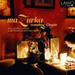 Cover for album: Chopin, Nils Henrik Asheim, Gjertrud's Gypsy Orchestra – MaZurka: Remaking Chopin(CD, Album)