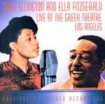 Cover for album: Duke Ellington And Ella Fitzgerald – Live At The Greek Theatre, Los Angeles(CDr, )