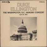 Cover for album: Duke Ellington And His Orchestra – The Washington, D.C. Armory Concert April 30, 1955