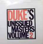 Cover for album: Duke`s Unissued Masters / Vol. 2(LP, Limited Edition, Promo)
