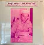 Cover for album: Bing Crosby with Judy Garland, Eugenie Baird, The Charioteers and Duke Ellington – At The Music Hall(LP, Album)