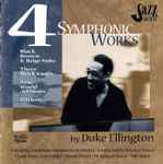 Cover for album: Duke Ellington, American Composers Orchestra, Maurice Peress – Four Symphonic Works By Duke Ellington(CD, Album, Club Edition, Stereo)