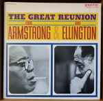 Cover for album: Louis Armstrong & Duke Ellington – The Great Reunion Louis Armstrong & Duke Ellington(LP, Album)
