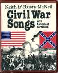 Cover for album: We Are Coming, Father AbrahamKeith & Rusty McNeil – Civil War Songs(2×Cassette, Album)