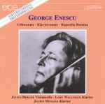 Cover for album: George Enescu, Julius Berger, Lory Wallfisch, Julien Musafia – Cellosonate ⋅ Klaviersonate ⋅ Rapsodia Romina(CD, Album)