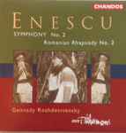 Cover for album: Enescu, Gennady Rozhdestvensky, BBC Philharmonic – Symphony No. 2 / Romanian Rhapsody No. 2(CD, Album, Repress)