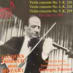 Cover for album: Jacques Thibaud Plays Mozart, Orchestre Radio Symphonique De Paris, Georges Enesco – Violin Concerto No.3 K.216, Violin Concerto No.4 K.218, Violin Concerto No.5 K.219(CD, )