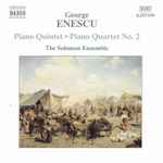 Cover for album: George Enescu - The Solomon Ensemble – Piano Quintet • Piano Quartet No. 2