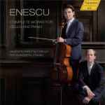 Cover for album: Enescu - Valentin Radutiu, Per Rundberg – Complete Works For Cello And Piano(2×CD, Album)