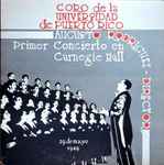 Cover for album: La BorinqueñaCoro De La Universidad De Puerto Rico – Primer Concierto En Carnegie Hall(LP)