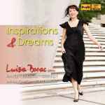 Cover for album: Ravel, Enescu, Debussy, Mihalovici, Schumann - Luiza Borac – Inspirations & Dreams(2×CD, Album)