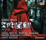 Cover for album: George Enescu - Rundfunk-Sinfonieorchester Berlin, Gabriel Bebeșelea – Strigoii (Ghosts = Geister)