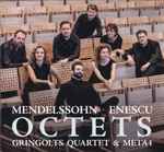 Cover for album: Mendelssohn ∙ Enescu, Gringolts Quartet & Meta4 – Octets(SACD, Hybrid, Multichannel, Stereo, Album)
