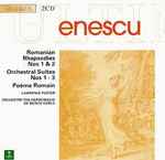 Cover for album: Enescu, Orchestre Philharmonique De Monte-Carlo, Lawrence Foster – Romanian Rhapsodies 1&2 - Poème Roumain - Symphonie Concertante - 3 Suites For Orchestra(2×CD, Album, Stereo)