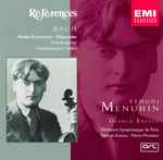 Cover for album: Bach - Yehudi Menuhin · Orchestre Symphonique De Paris · George Enescu · Pierre Monteux – Violin Concertos / Chaconne