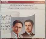 Cover for album: George Enescu & Dinu Lipatti – Violin Sonatas Nos. 2 & 3 / Suite No. 1 / Sonatina / Concertino In The Classic Style(2×CD, Compilation, Mono)