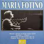 Cover for album: Maria Fotino - Mozart, Schumann, Enescu – Sonata In B Flat Major K570 / Kindeszenen Op.15 / Siote Pour Piano Op.10(CD, Compilation, Remastered, Mono)